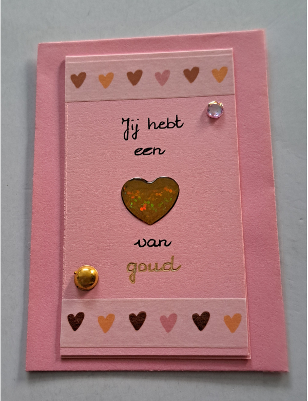 Wenskaartje klein roze + envelopje / Jij hebt een hart van goud